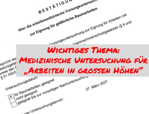 Warum eine medizinische Untersuchung für “Arbeiten in großen Höhen” so wichtig ist